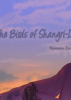 Shangri La no Tori | The Birds of Shangri-La act.1