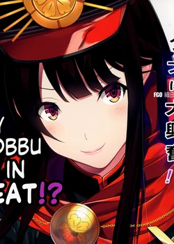 Boku no Nobbu ni Daikoufun!? | My Nobu is in Heat?!