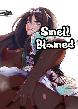 Suruga no Ojou no Nioizeme | Smell Blamed by the Suruga Princess