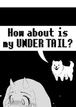 How about is my Undertail