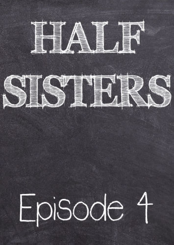 Emory Ahlberg – Half Sisters 4