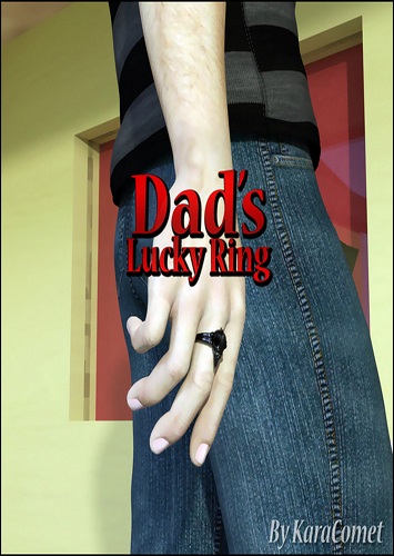 [KaraComet] Dad's Lucky Ring – Part 1